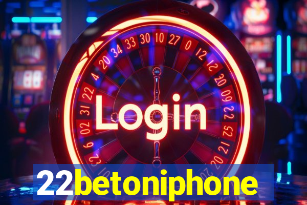 22betoniphone