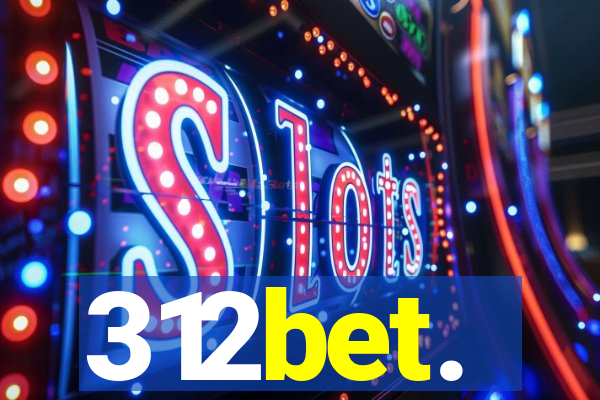 312bet.