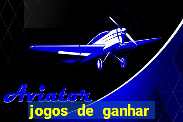 jogos de ganhar dinheiro de verdade sem depositar