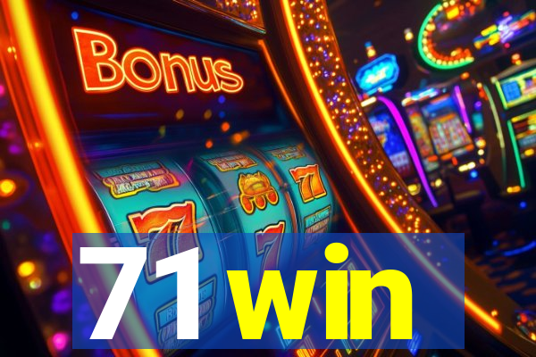 71 win
