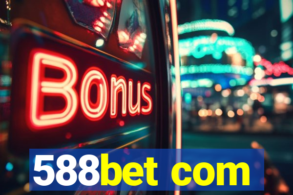588bet com