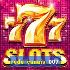rede canais 007 cassino royale