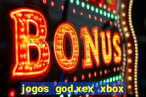 jogos god.xex xbox 360 download