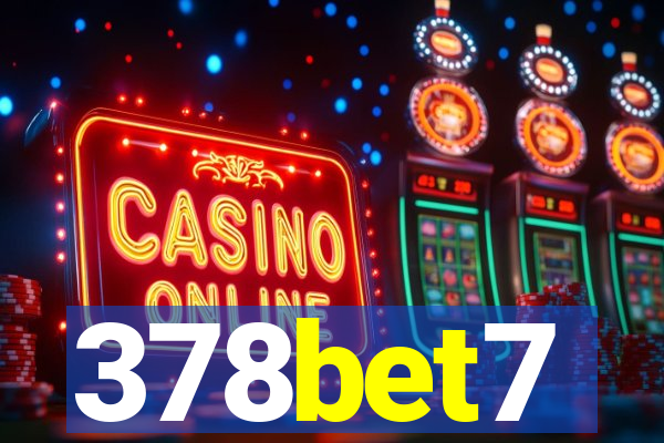 378bet7