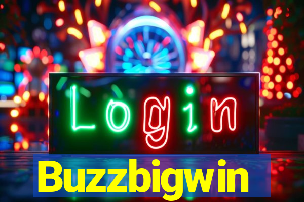 Buzzbigwin