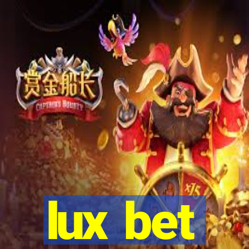 lux bet