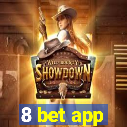 8 bet app