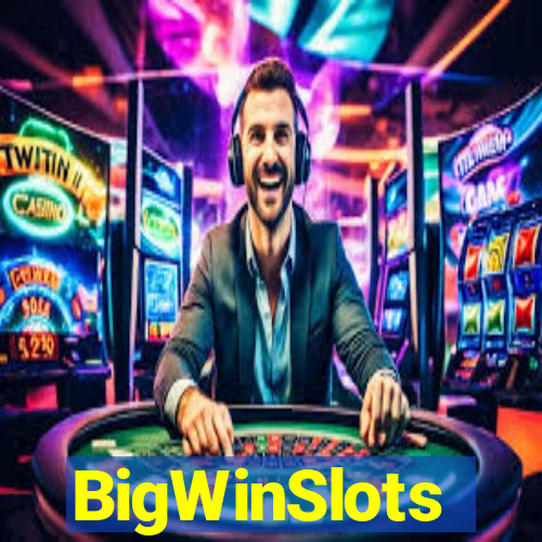 BigWinSlots