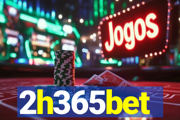 2h365bet