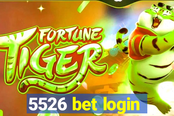 5526 bet login