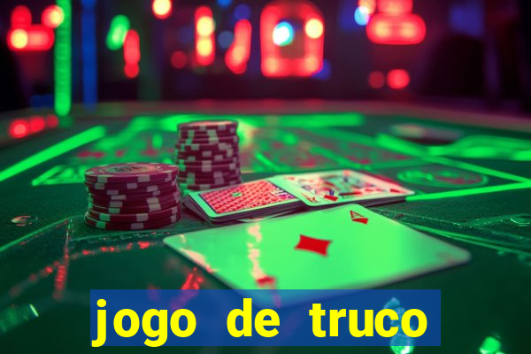 jogo de truco smart truco