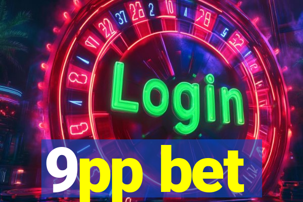 9pp bet