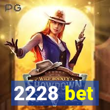 2228 bet