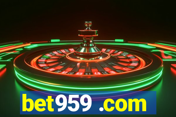 bet959 .com