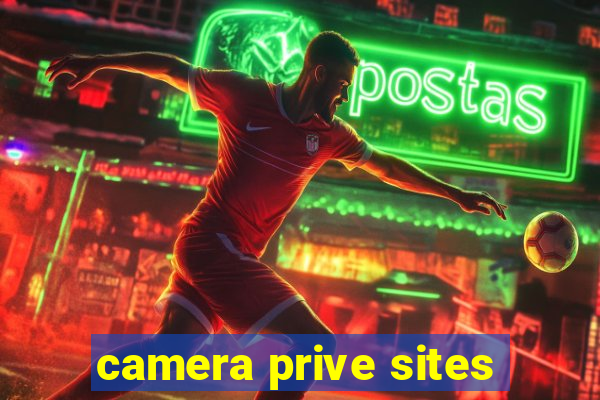 camera prive sites