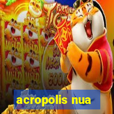 acropolis nua