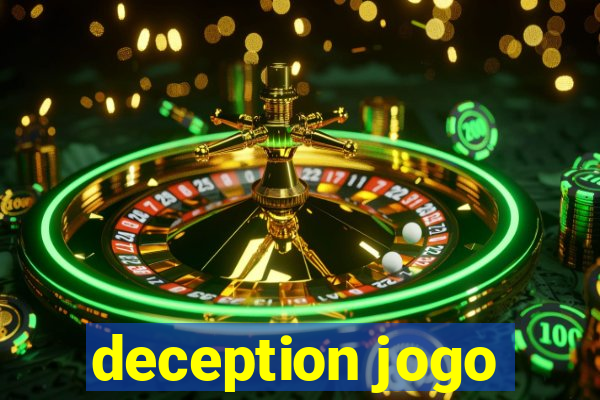 deception jogo