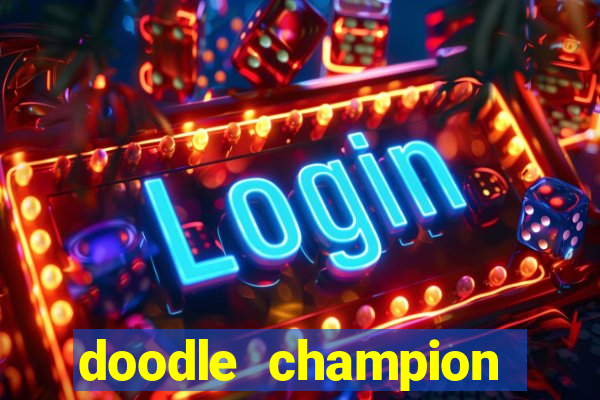 doodle champion island games