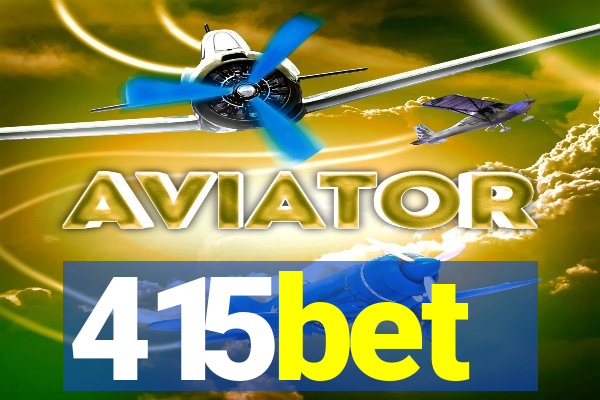 415bet