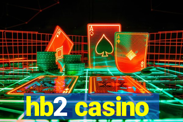 hb2 casino