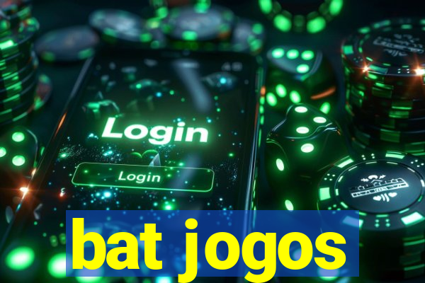 bat jogos