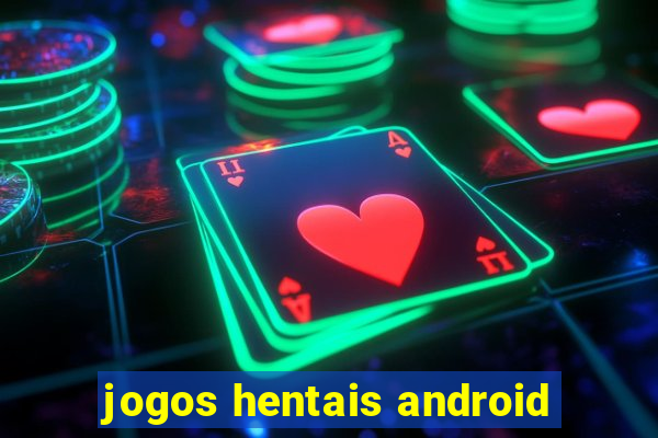 jogos hentais android