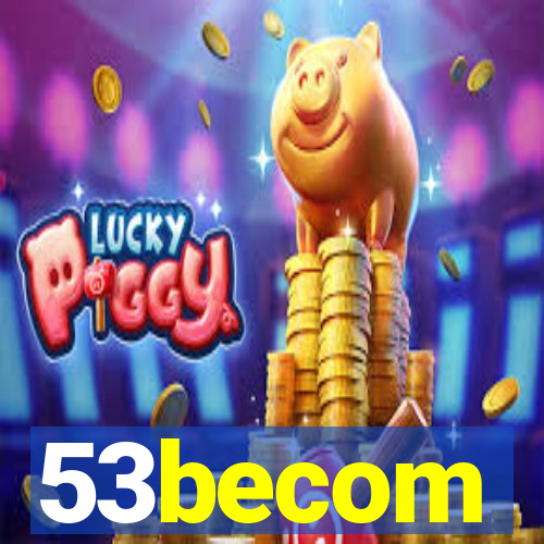 53becom