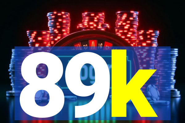 89k