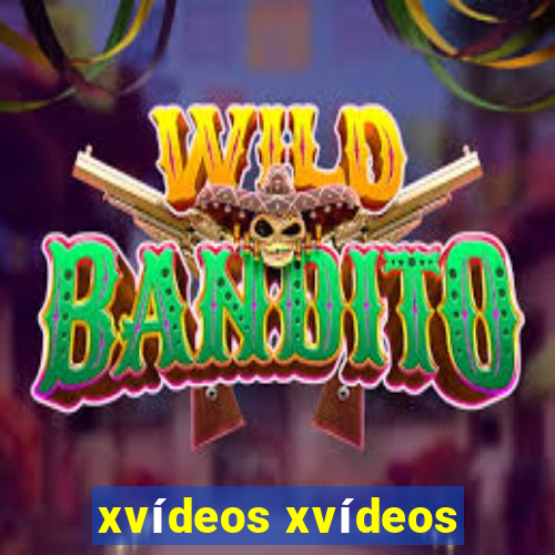xvídeos xvídeos