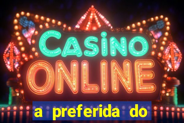 a preferida do terceiro mestre onde assistir
