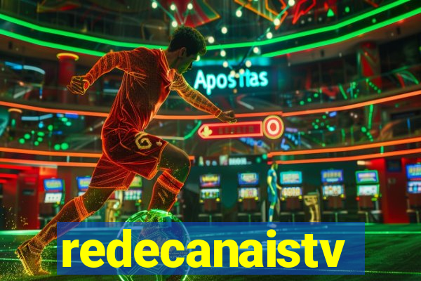 redecanaistv