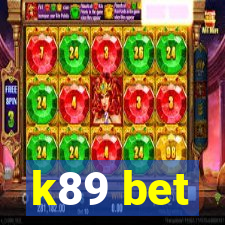 k89 bet