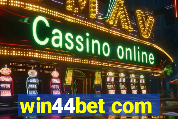 win44bet com