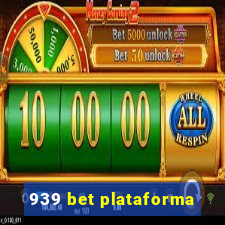 939 bet plataforma
