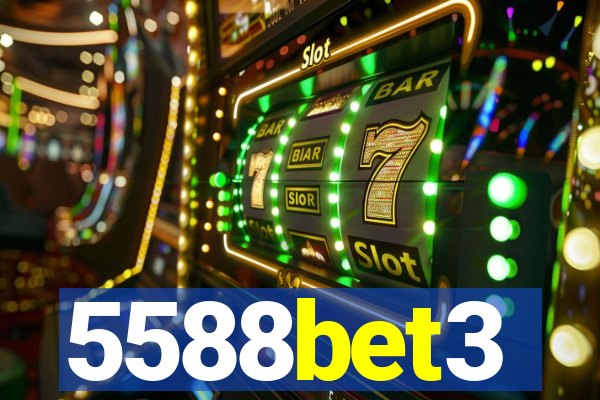 5588bet3