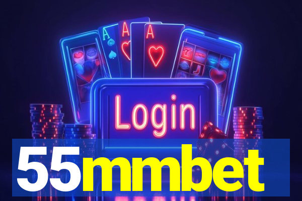 55mmbet