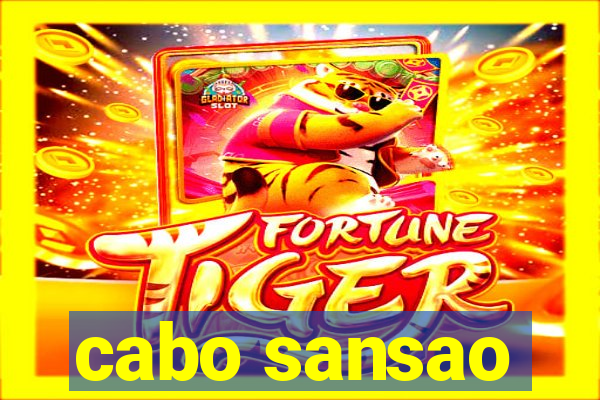 cabo sansao