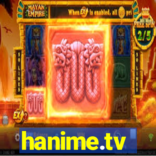 hanime.tv