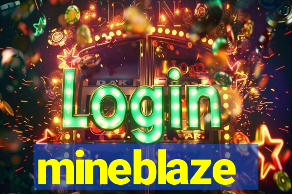 mineblaze