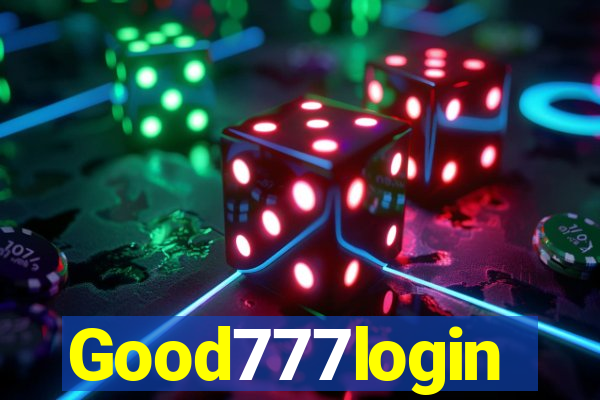Good777login