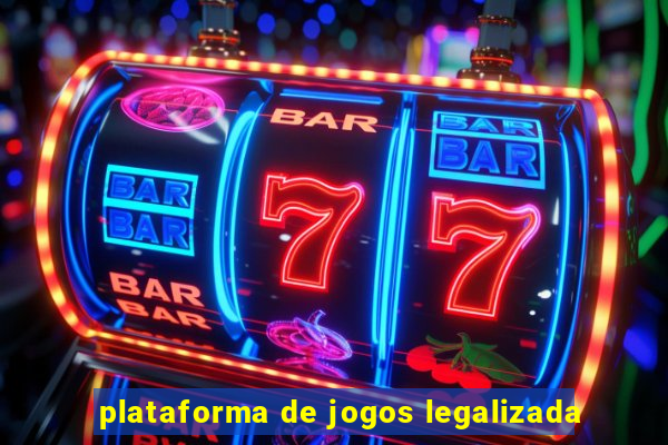 plataforma de jogos legalizada