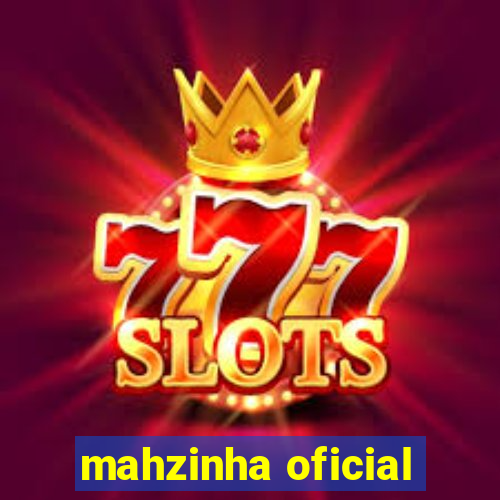 mahzinha oficial