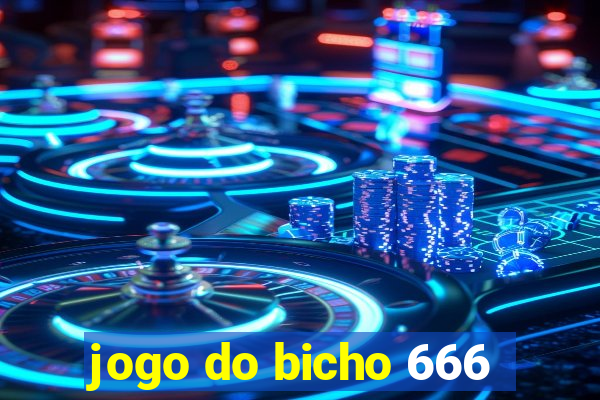 jogo do bicho 666