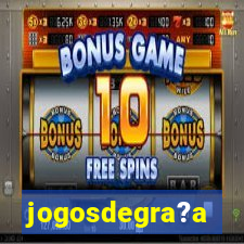 jogosdegra?a