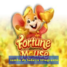 samba da ladeira integrantes