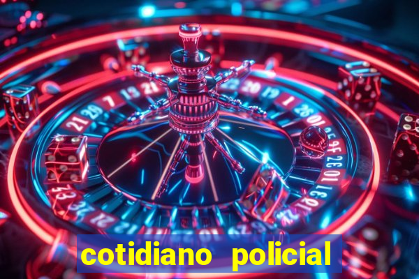 cotidiano policial de santa maria da vitoria bahia
