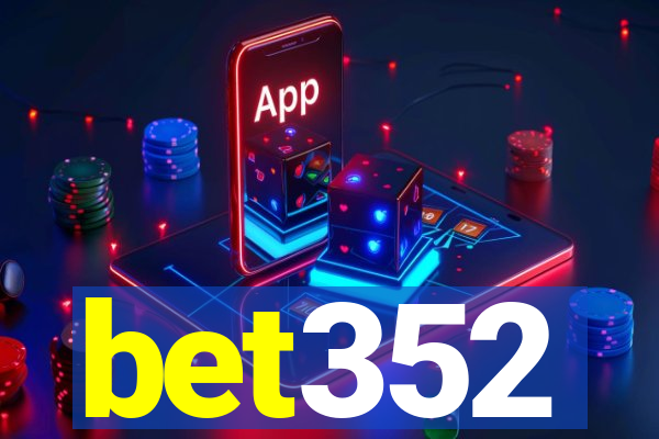 bet352