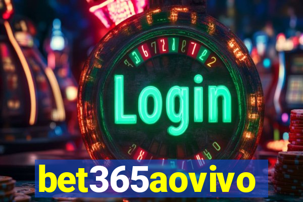 bet365aovivo