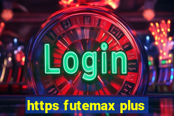 https futemax plus