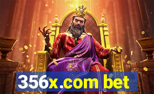 356x.com bet